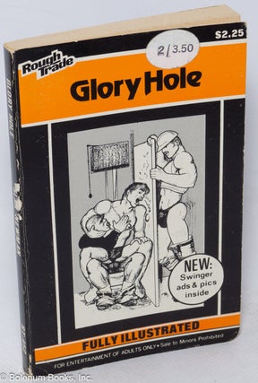 Cat.No: 75428 Glory Hole: illustrated. Alan. cover Newman, Craig Esposito