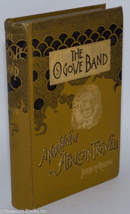 The Ogowe band: a narrative of African travel, second edition