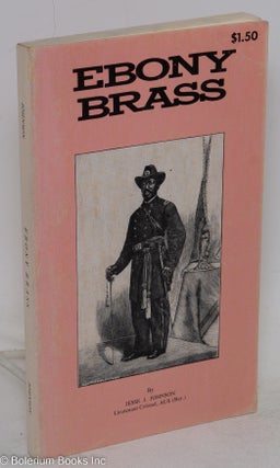Cat.No: 75746 Ebony brass; an autobiography of Negro frustration amid aspiration. Jesse...