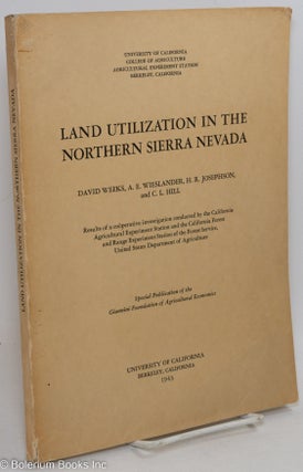 Cat.No: 75839 Land utilization in the northern Sierra Nevada results of a cooperative...