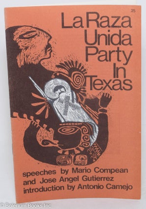 Cat.No: 76047 La Raza Unida party in Texas; speeches by Mario Compean and Jose Angel...