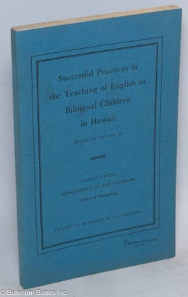 Cat.No: 76136 Successful practices in the teaching of English to bilingual children in...