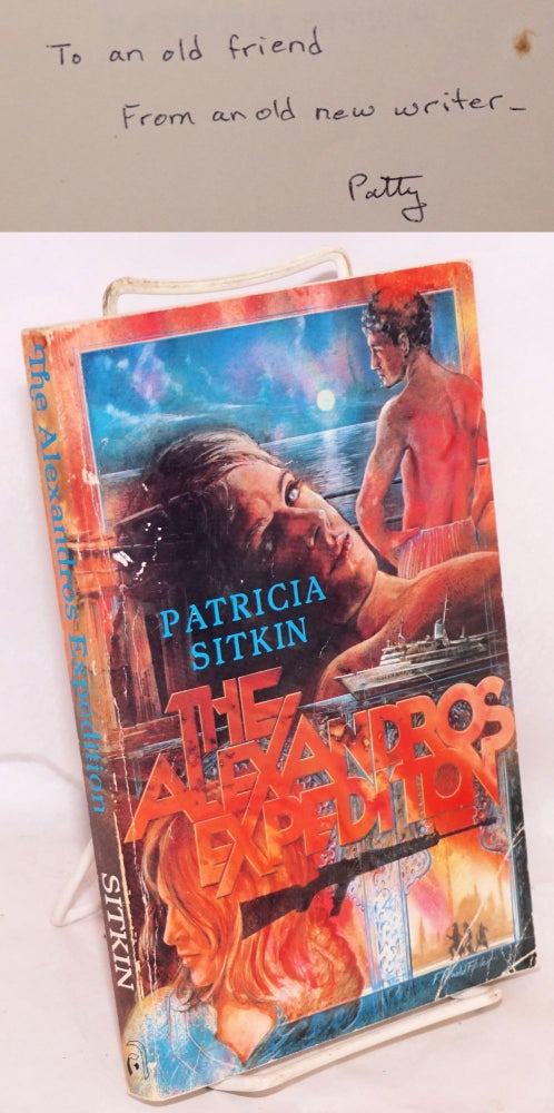 Cat.No: 76158 The Alexandros Expedition [signed]. Patricia Sitkin.
