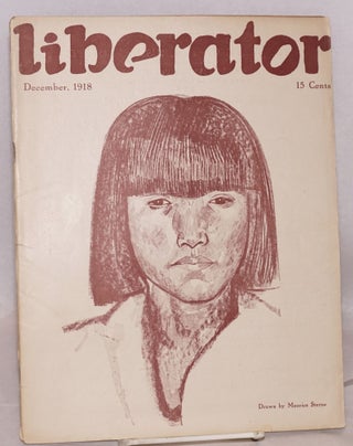 Cat.No: 76173 The Liberator, December, 1918. Vol. 1, no. 10. Max Eastman, eds Crystal...