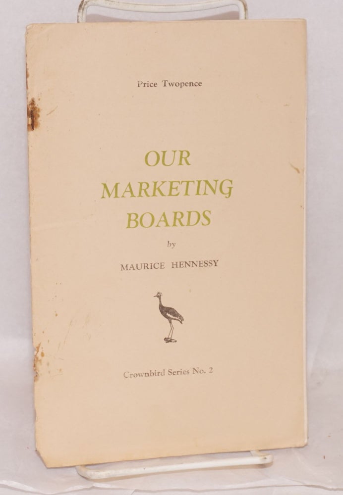 Cat.No: 76595 Our marketing boards. Maurice Hennessy.