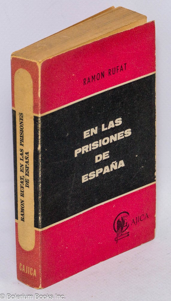 Cat.No: 76780 En las Prisiones de España. Ramon Rufat.