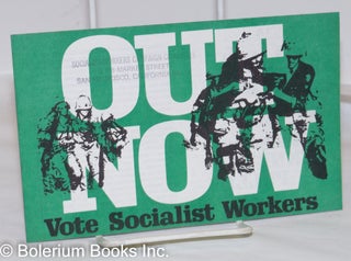 Cat.No: 76816 Out now. Vote Socialist Worker. Socialist Workers Party