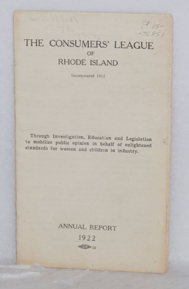 Cat.No: 76951 Annual report, 1922. Consumers' League of Rhode Island.