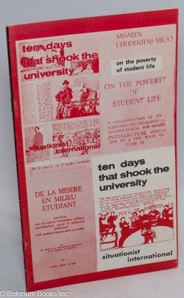 Cat.No: 77309 Ten days that shook the university; on the poverty of student life....