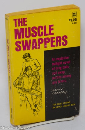 Cat.No: 77354 The Muscle Swappers. Barry Crandall