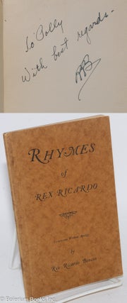 Cat.No: 77798 Rhymes of Rex Ricardo. Perpetrated without apology. Rex Ricardo Benson