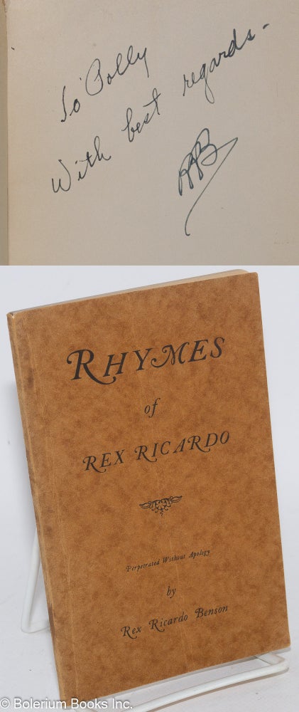 Cat.No: 77798 Rhymes of Rex Ricardo. Perpetrated without apology. Rex Ricardo Benson.