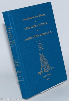 Cat.No: 78144 One hundred year history of The national league of American pen women, inc....