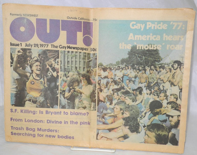 Cat.No: 78159 Out! The gay newspaper [formerly Newswest] issue 1, July 29, 1977