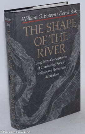 Cat.No: 78553 The shape of the river; long-term consequences of considering race in...