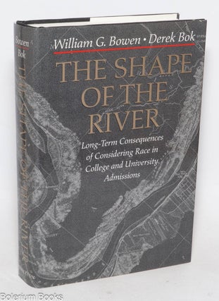Cat.No: 78553 The shape of the river; long-term consequences of considering race in...