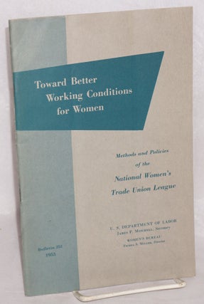 Cat.No: 78824 Toward better working conditions for women; methods and policies of the...