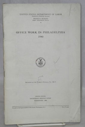 Cat.No: 78828 Office work in Philadelphia, 1940. United States Department of Labor....