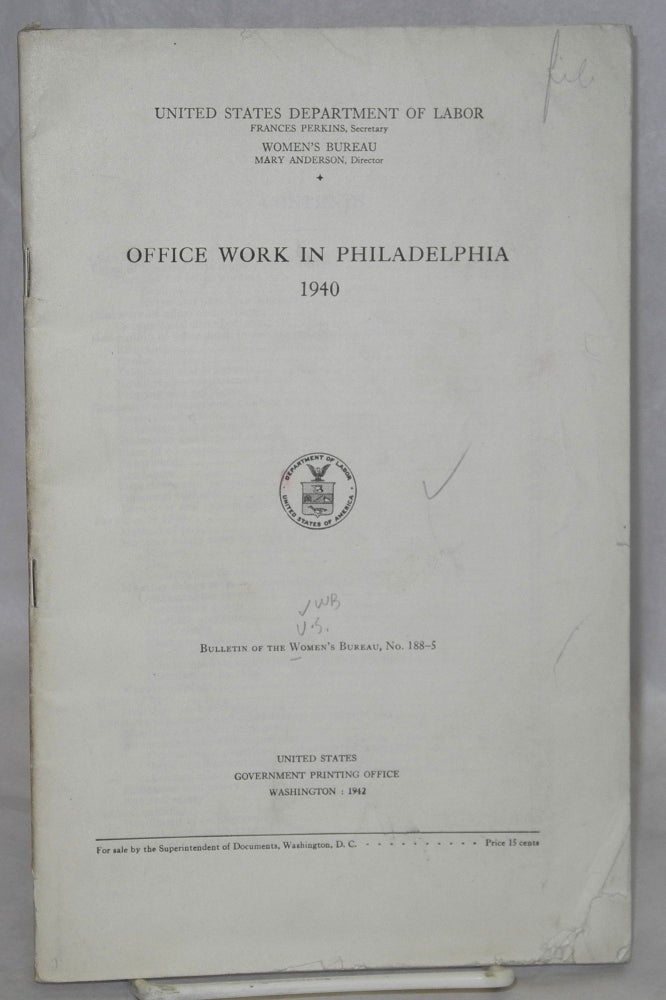 Cat.No: 78828 Office work in Philadelphia, 1940. United States Department of Labor. Women's Bureau.