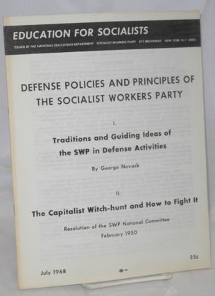 Cat.No: 78961 Defense policies and principles of the Socialist Workers Party.; 1....