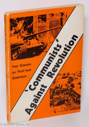 Cat.No: 79104 'Communists' against revolution; the theory of structural assimilation. ...