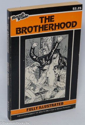 Cat.No: 79790 The Brotherhood: fully illustrated. Gregg. cover Diamond, Michael