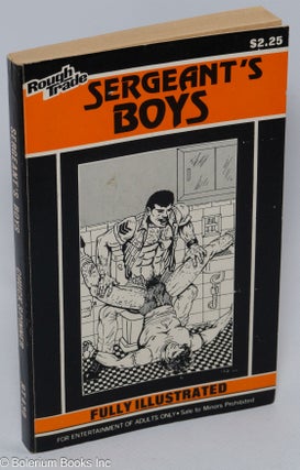 Cat.No: 79794 Sergeant's Boys: fully illustrated. Chuck Spinner, cover, Michael