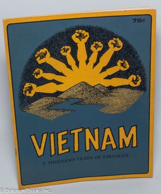 Cat.No: 79874 Vietnam, a thousand years of struggle. Terry Cannon
