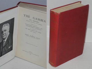 Cat.No: 79923 The Gambia: its history ancient, mediæval, and modern together withs...