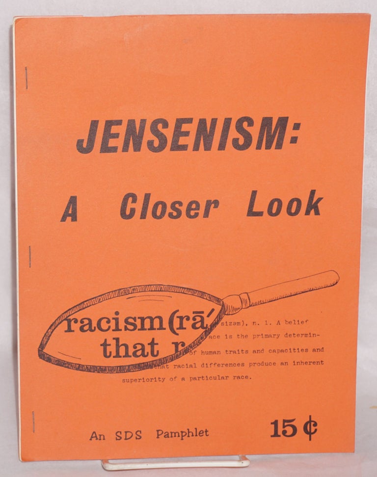 Cat.No: 80177 Jensenism: a closer look [expanded version]. Students for a. Democratic Society.