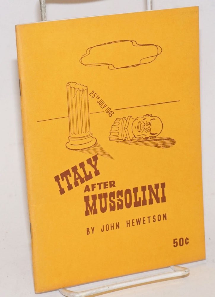 Cat.No: 80522 Italy after Mussolini. John Hewetson.