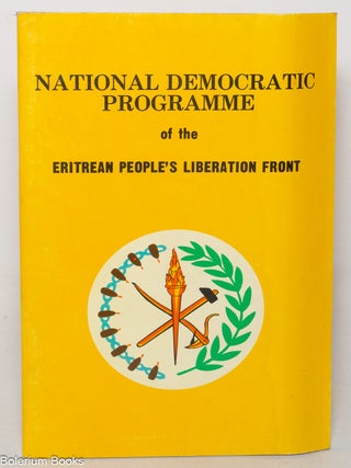 Cat.No: 80624 National Democratic Programme of the Eritrean People's Liberation Front