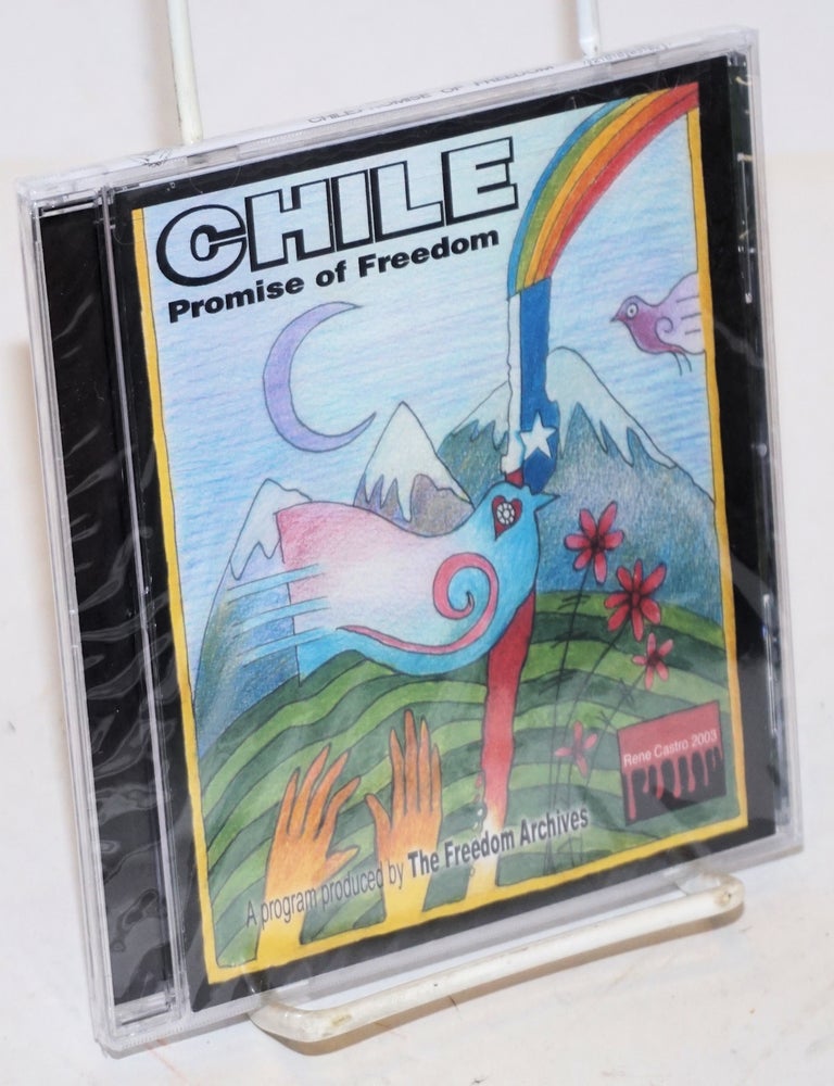 Cat.No: 80766 Chile, promise of freedom; a program produced by The Freedom Archives. Salvador Allende, et alia, Joan Jara, Isabel Allende.