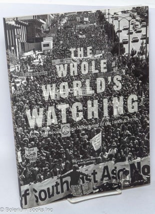 Cat.No: 80852 The Whole World's Watching: peace and social justice movements of the 1960s...