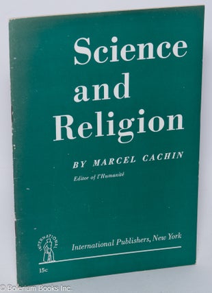 Cat.No: 80856 Science and religion. Marcel Cachin