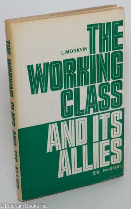 Cat.No: 80964 The working class and its allies. L. Moskvin