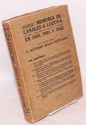 Cat.No: 81133 Memoria de Canales del Lozoya en 1930, 1931 y 1932; antes Canal de Isabel...