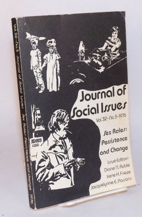 Cat.No: 81265 Sex roles: persistence and change, in The journal of social issues, 1976,...