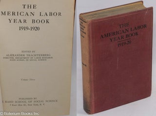 Cat.No: 81535 The American labor year book, 1919-1920, Alexander Trachtenberg, ed