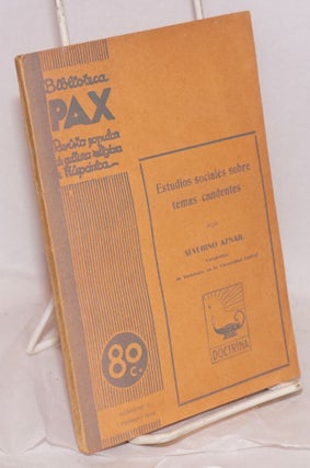 Cat.No: 81656 Estudios sociales sobre problemas candentes; in Biblioteca "Pax", año II,...