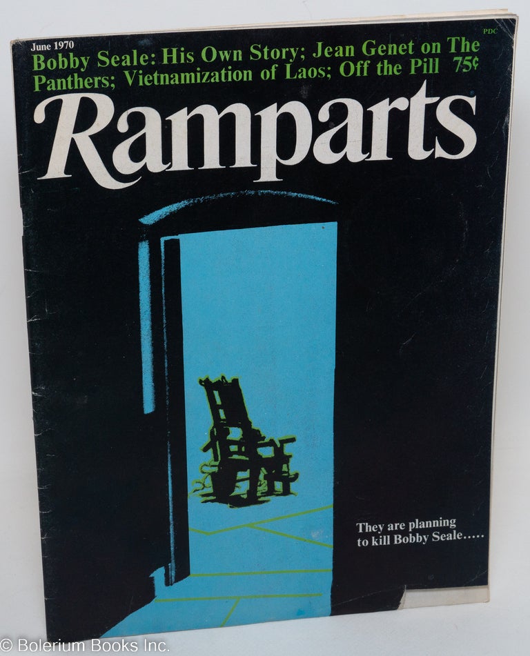 Cat.No: 81783 Ramparts: Vol. 8, no. 12 (June 1970). Jan Austin, Peter Collier, editorial board.