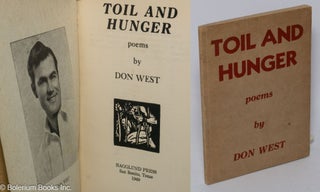 Cat.No: 82242 Toil and hunger; poems. Don West, Jesse Stuart, introduction