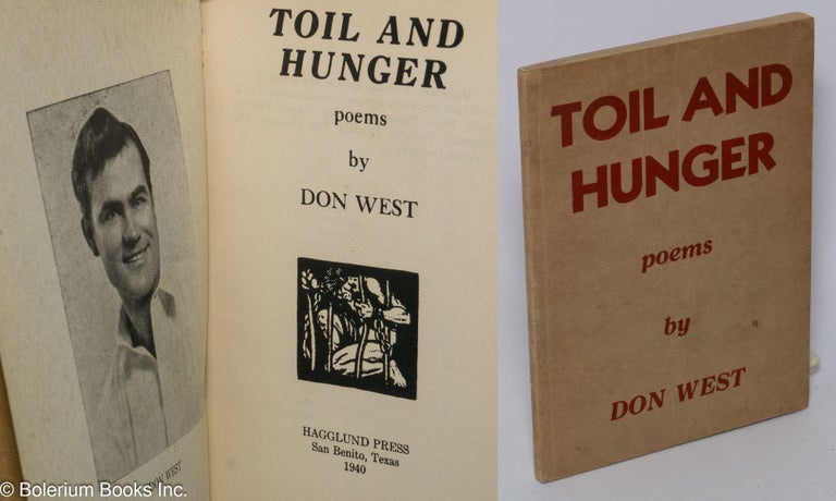 Cat.No: 82242 Toil and hunger; poems. Don West, Jesse Stuart, introduction.