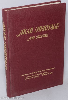 Cat.No: 82671 Arab heritage and culture: dedicated to the commemoration of the...