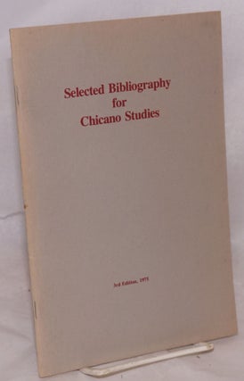Cat.No: 82974 Selected bibliography for Chicano studies. Jual...