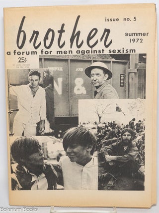 Cat.No: 83278 Brother: a forum for men against sexism; #5, summer 1972