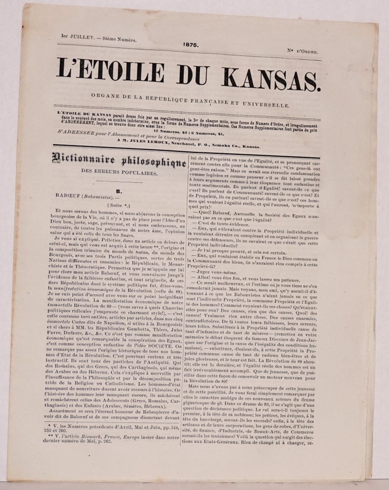 Cat.No: 83610 L'etoile du Kansas. Organe de la Republique Française et universelle. 1er Juillet - 34ème Numéro. 1875. Jules A. M. Leroux.