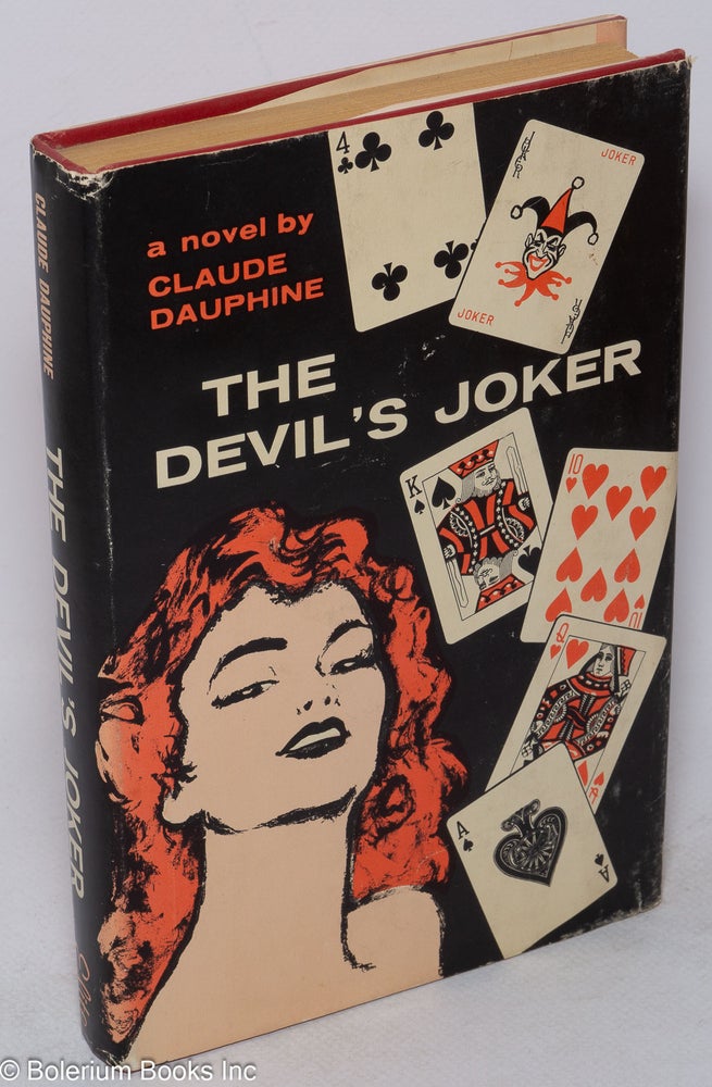Cat.No: 83612 The Devil's Joker: a novel. Claude Dauphine.