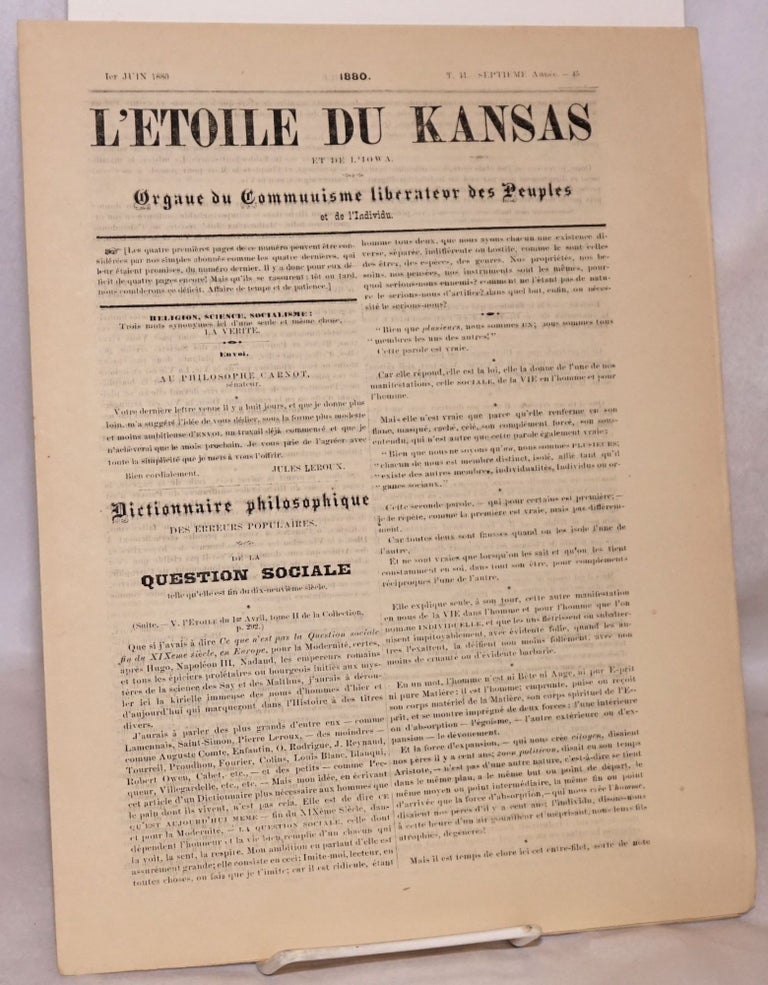 Cat.No: 83683 L'etoile du Kansas et de L'Iowa. Organe du Commuisme liberateur des Peuples et de l'Individu. 1er Juin, 1880. Jules A. M. Leroux.