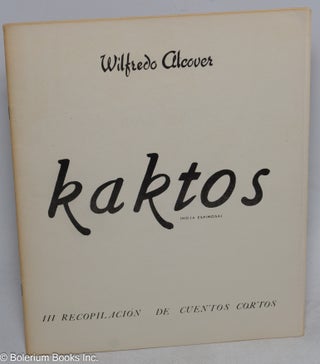 Cat.No: 83726 Kaktos (hoja espinosa). Wilfredo Alcover